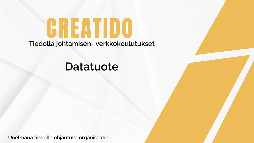 Creatido® Datatuote -verkkokoulutus by Creatido Oy